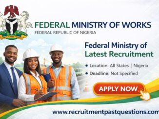 Federal Ministry of Works Recruitment 2025