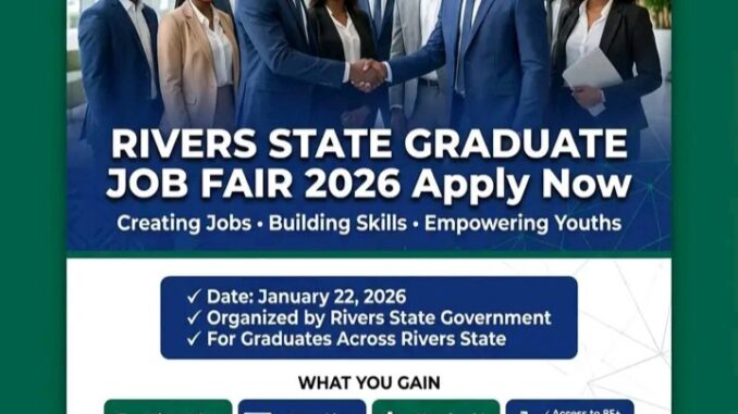 Rivers State Graduate Job Fair 2026